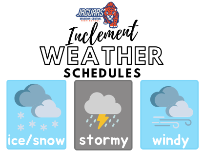  Click Below for Inclement Weather Schedules
